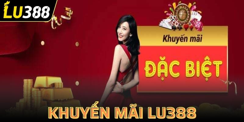 khuyến mãi Lu388