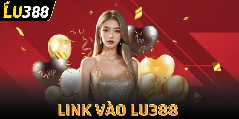link vào Lu388